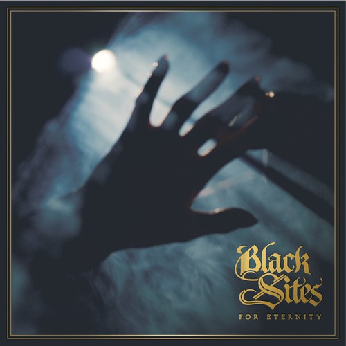 Black Sites - For Eternity (2026) MP3