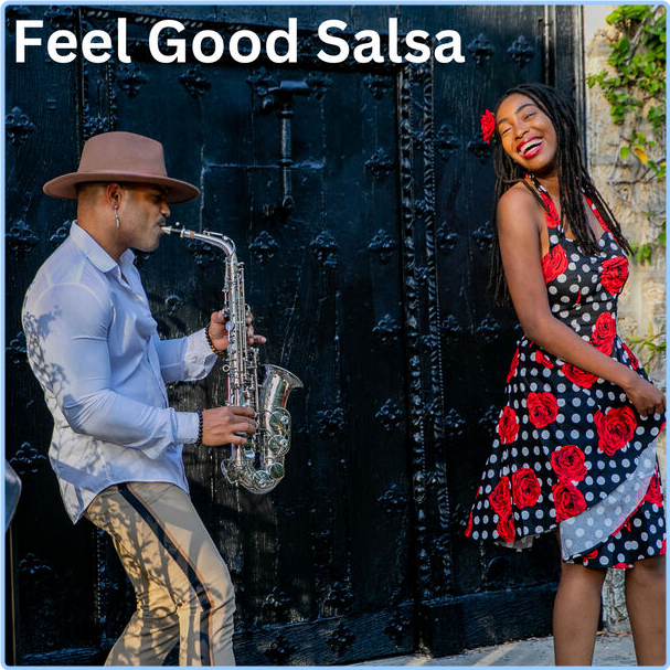 Various Artists - Feel Good Salsa (2024) [320 Kbps] Afb1ewg04zo8