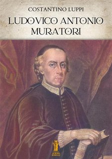 Costantino Luppi - Ludovico Antonio Muratori (2024)
