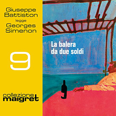 Georges Simenon - La balera da due soldi꞉ Maigret 9 (2016) (mp3 - 128 kbps)