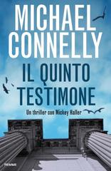 Michael Connelly – ll quinto testimone (2014)