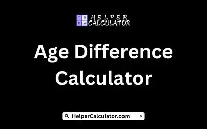 Age Difference Calculator