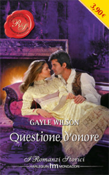 Gayle Wilson - Questione d'onore (2010)