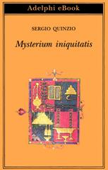 Sergio Quinzio – Mysterium iniquitatis (2026)