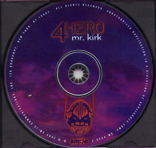 11/01/2023 - 4 Hero - Mr. Kirk (CD Maxi-Single) (Sm)e Communications ‎– SM-9030-2) 1995 4-Hero-Mr-Kirk-CD