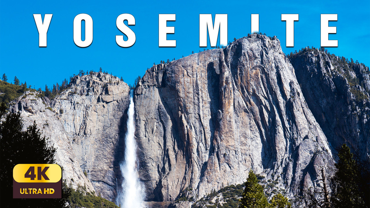 Yosemite National Park 4K – Nature & Relaxing Music | Peaceful Scenic Journey