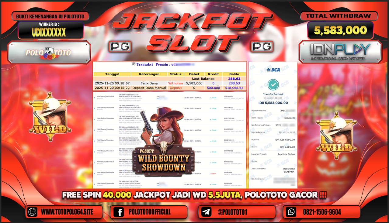 POLOTOTO JACKPOT SLOT WILD BOUNTY SHOWDOWN Rp.5.583.000,- LUNAS