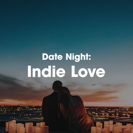 VA - Date Night: Indie Love (2022)