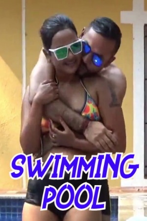 Swimming Pool (2023) Hindi | x264 WEB-DL | 1080p | 720p | 480p | UnRated Short Films | Download | Watch Online