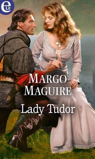 Margo Maguire - Lady Tudor (2018)