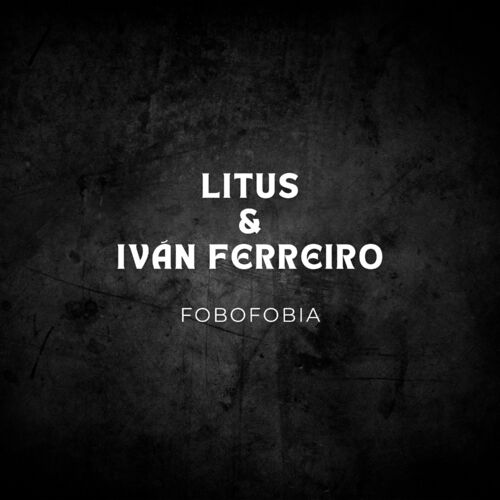 Litus - Fobofobia (Single) (2024) Mp3