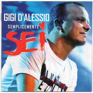 Gigi D'Alessio - Semplicemente sei (2010) .mp3 - 320 kbps