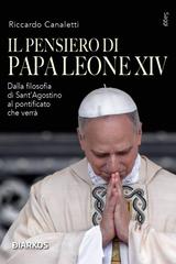 Riccardo Canaletti – Il pensiero di Papa Leone XIV (2025)