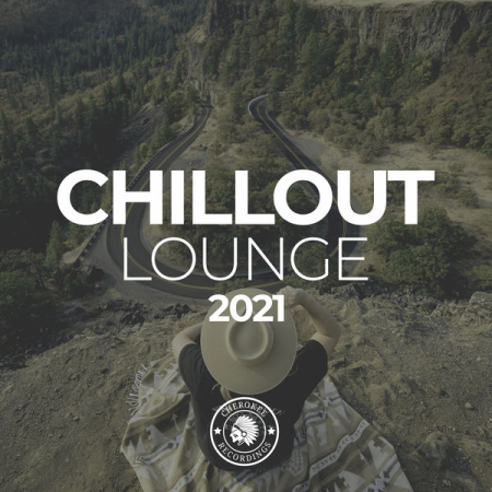 VA - Chillout Lounge 2021 (2021)