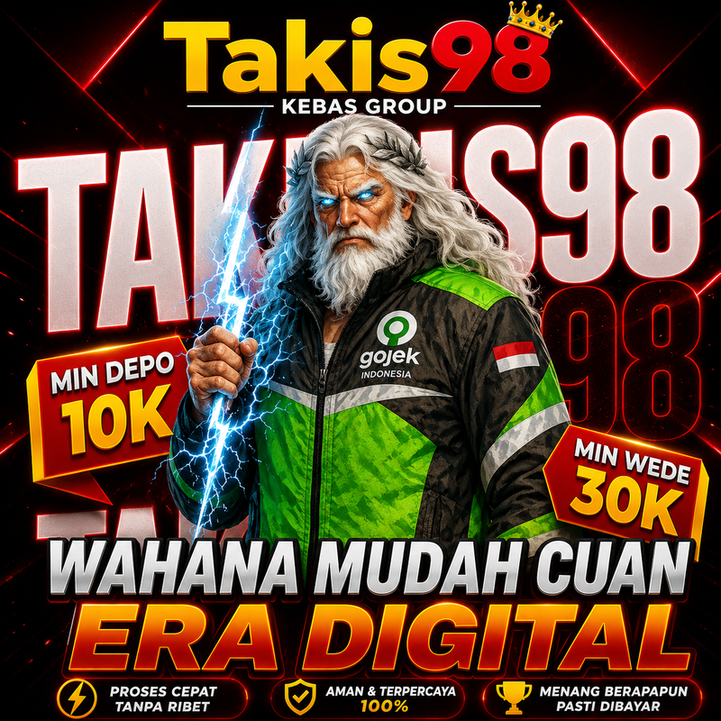 TAKIS98 - Wahana Mudah Cuan di Era Digital Terbaru Nexus Engine
