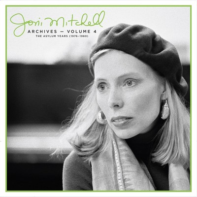 Joni Mitchell - Archives Volume 4: Asylum Years 1976-1980 (2024) [CD-Quality + Hi-Res] [Official Digital Release]