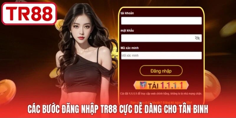 Đăng nhập TR88 Hướng dẫn đăng nhập TR88 an toàn
