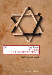 Peter Schäfer – Storia dell’antisemitismo (2022)