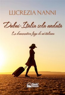 Lucrezia Nanni - Dubai-Italia sola andata (2022)