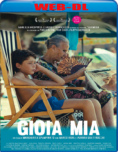 Gioia Mia (2025) WebDL 1080p ITA AC3 Subs