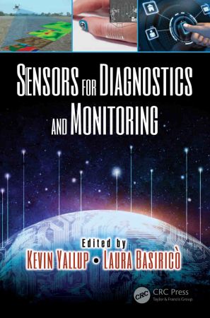 Sensors for Diagnostics and Monitoring Devices, Circuits, & Systems