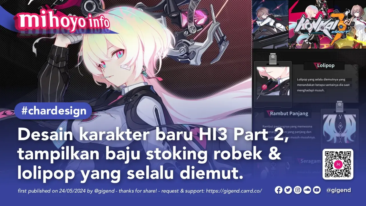 [ 💿 Mihoyo Info ] Desain karakter baru HI3 Part 2, tampilkan baju stoking robek & lolipop yang selalu diemut.