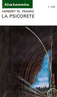 Herbert W. Franke - La psicorete (1972)