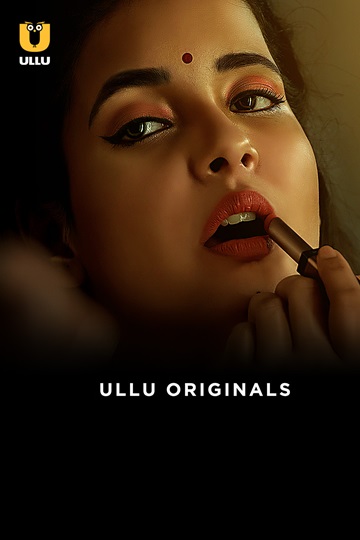 House Arrest (2025) Season 1 Episode 15 (Ullu Originals)