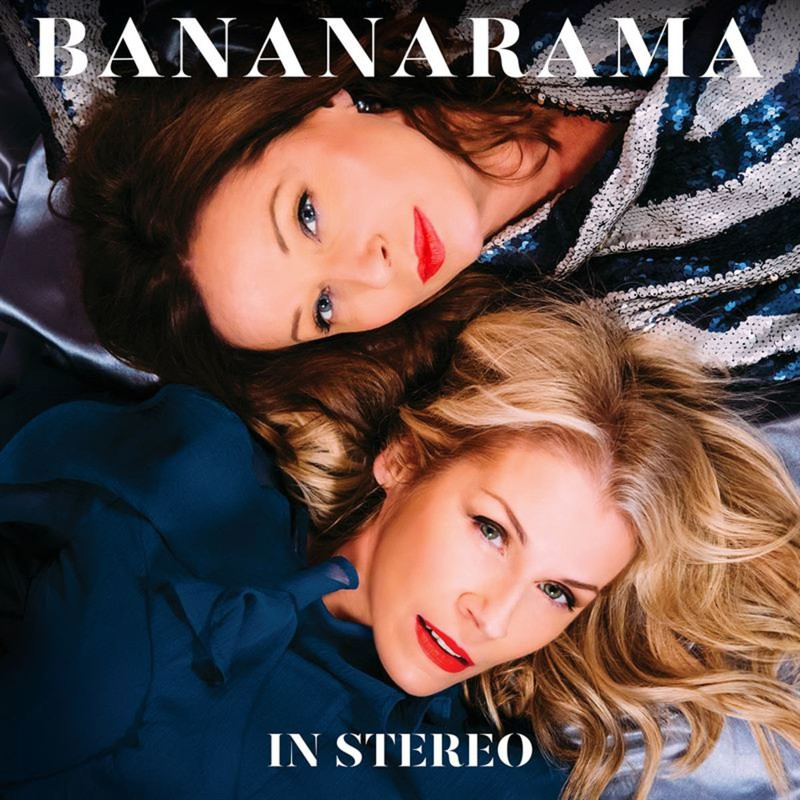 Bananarama - In Stereo (2019) .FLAC