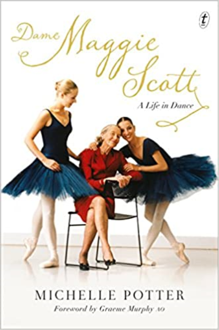 Dame Maggie Scott: A Life in Dance