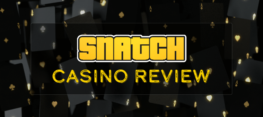 Snatch Casino deutsche Spieler