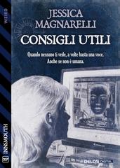 Jessica Magnarelli – Consigli utili (2026)