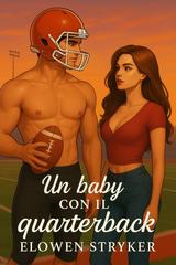 Elowen Stryker – Un baby con il quarterback (2025)