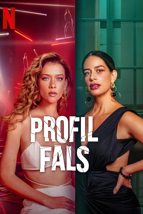 Fałszywy profil / Fake Profile / Perfil Falso (2025) (Sezon 2) MULTi.1080p.NF.WEB-DL.H264.DDP5.1-K83 / Lektor i Napisy PL