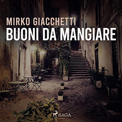Mirko Giacchetti - Buoni da mangiare (2022) (mp3 - 128 kbps)