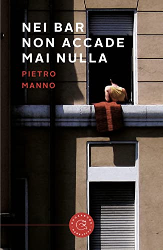 Pietro Manno - Nei bar non accade mai nulla (2021)