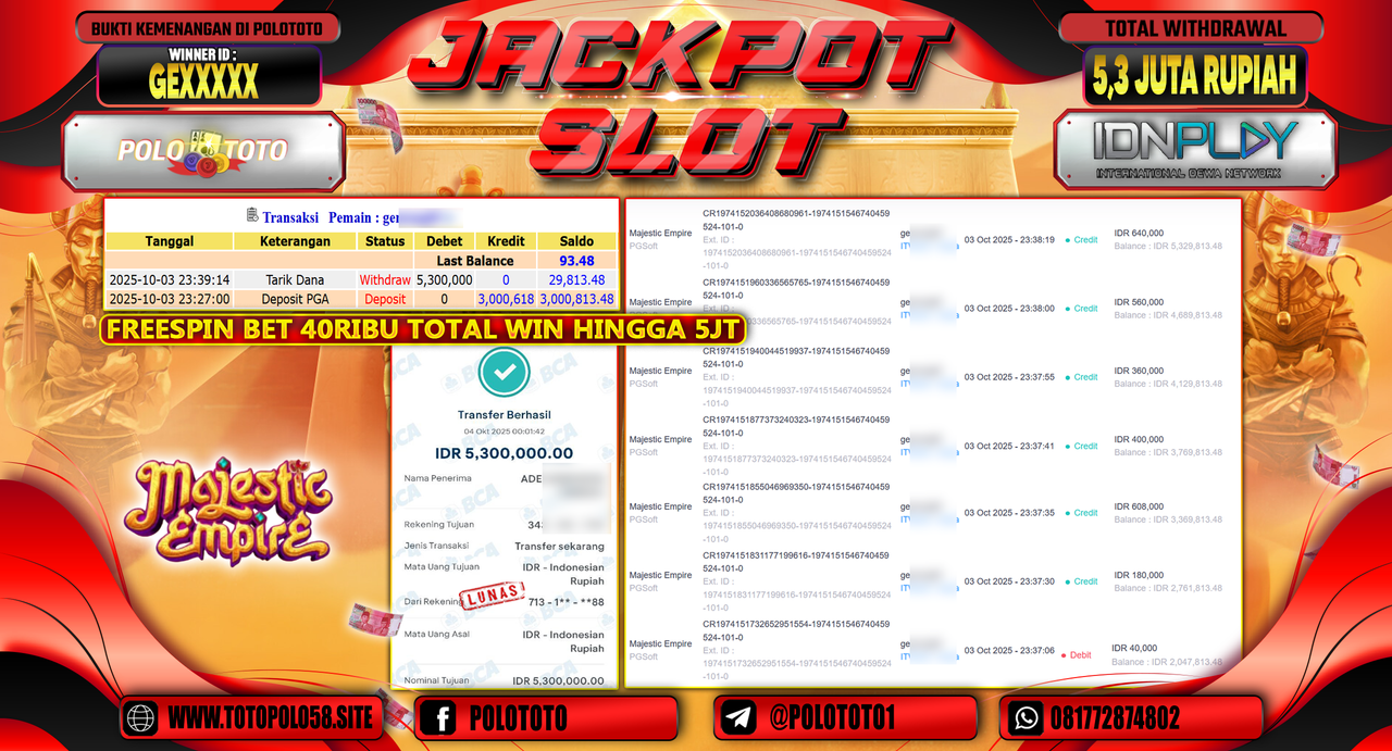 POLOTOTO JACKPOT SLOT MAJESTIC EMPIRE Rp.5.300.000,- LUNAS