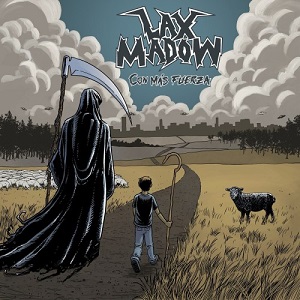 Lax Madow (Mex) / Thrash/Groove metal