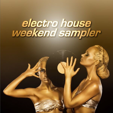 VA - Electro House Weekend Sampler (2023)