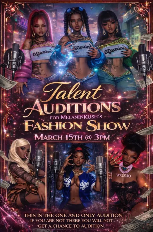 MelaninKush Fashion Show Auditions — March 15th Flyer