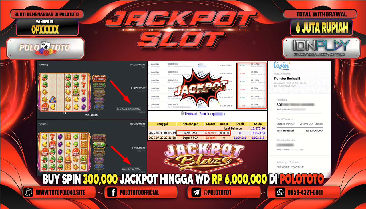 POLOTOTO JACKPOT SLOT JACKPOT BLAZE Rp.6.000.000,- LUNAS