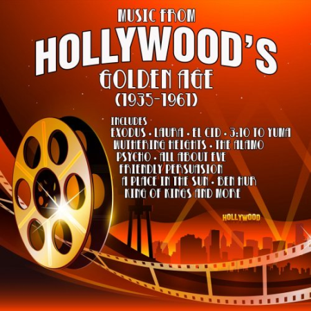 Various Artists - Music From Hollywood's Golden Age (1935-1961) (2019) [Hi-Res]