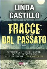 Linda Castillo – Tracce dal passato (2015)