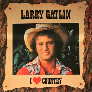 Gatlin Brothers - Discography Gatlin-Brothers-I-Love-Country