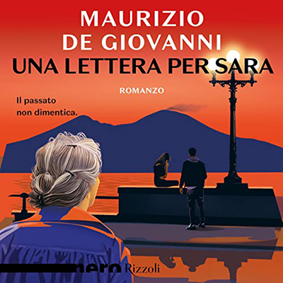 Maurizio De Giovanni - Una lettera per Sara꞉ Le indagini di Sara 3 (2022) (mp3 - 128 kbps)