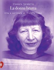 Eleonora Tarabella – La donna brutta (2019)