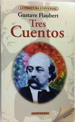 TRES CUENTOS, GUSTAVE FLAUBERT