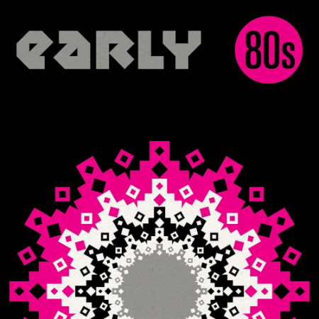 6687dc7b 905e 41b6 8268 9670452b366a - VA - Early 80s - Warner Music Group: X5 Music Group (2020)