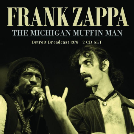 Frank Zappa   The Michigan Muffin Man (2022)