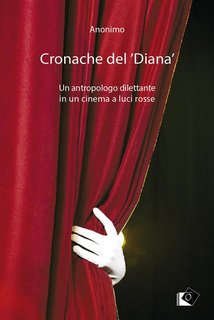 Anonimo - Cronache del 'Diana' (2024)